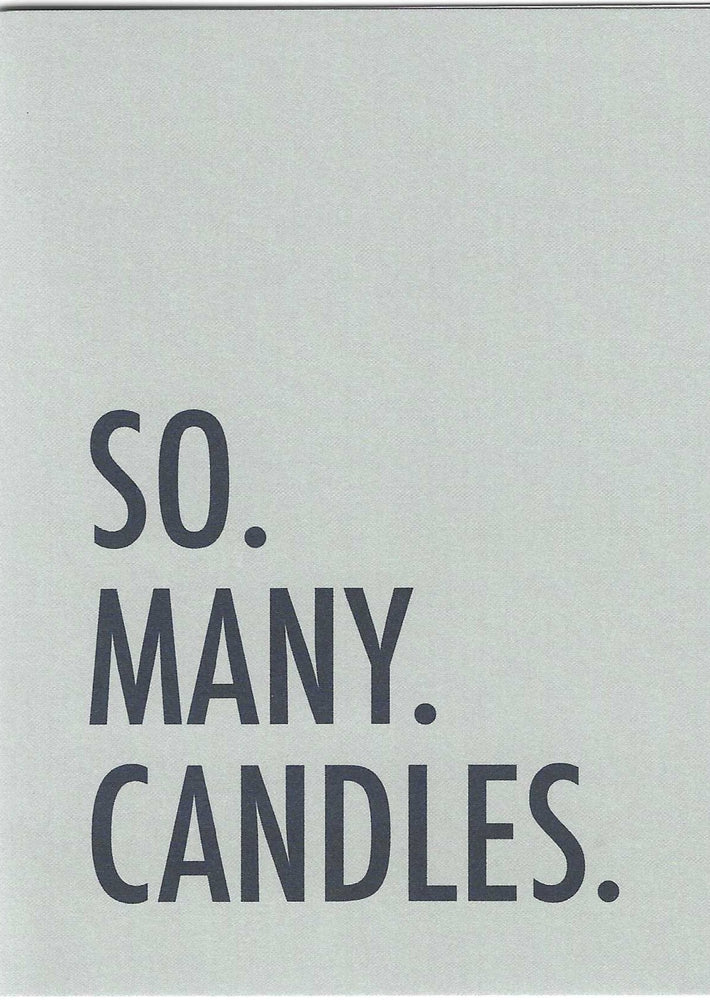 So. Many. Candles. Birthday Card