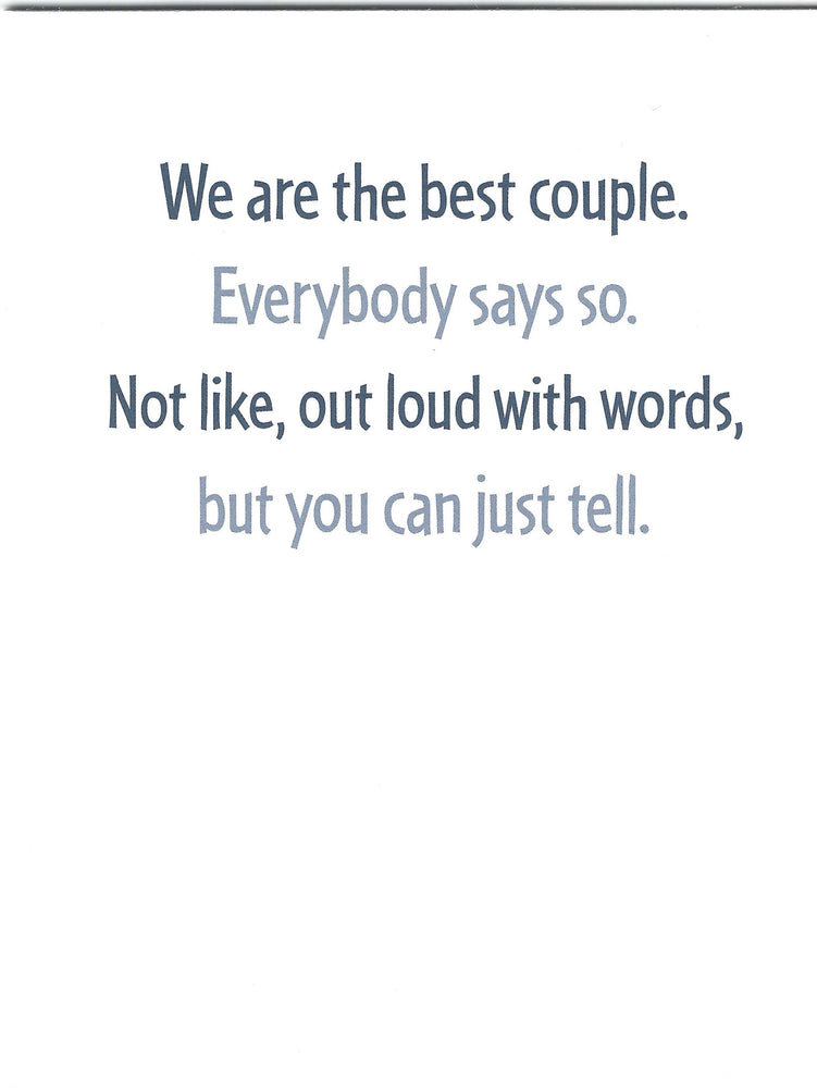 We Are The Best Couple Anniversary Card