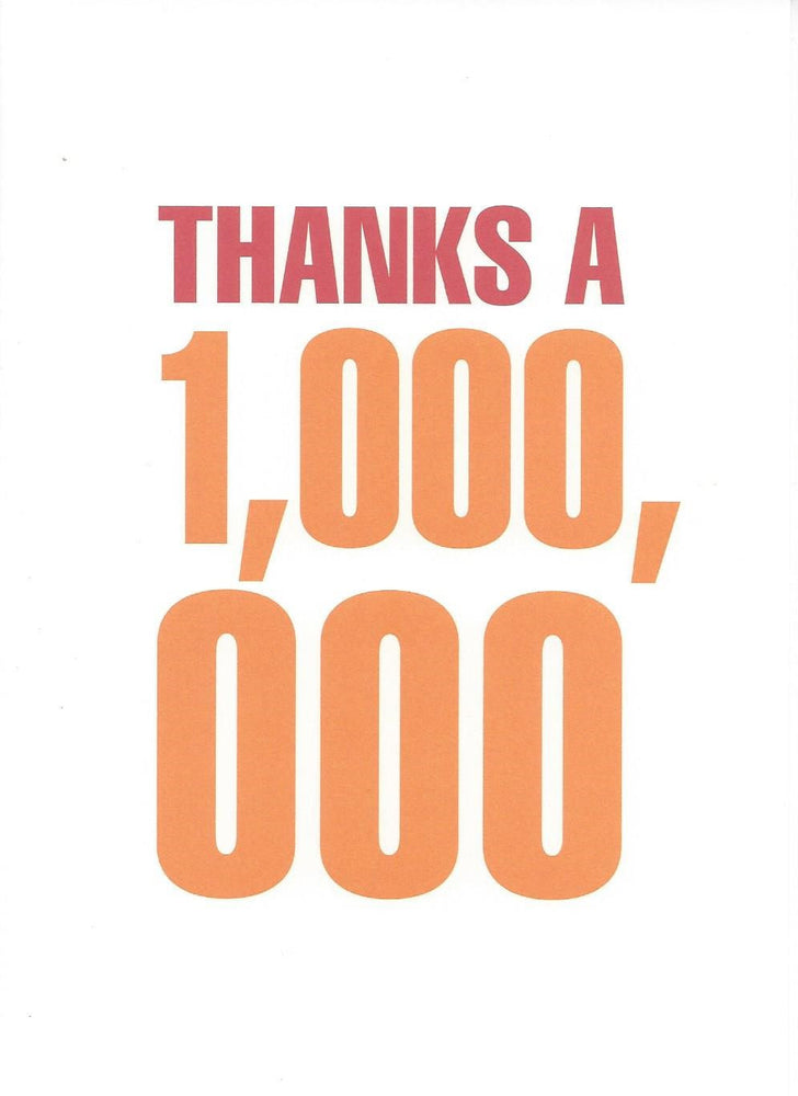 Thanks a 1,000,000 Thank You Card