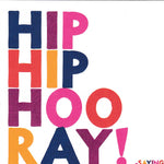 Saying "Hip Hip Hooray" Card