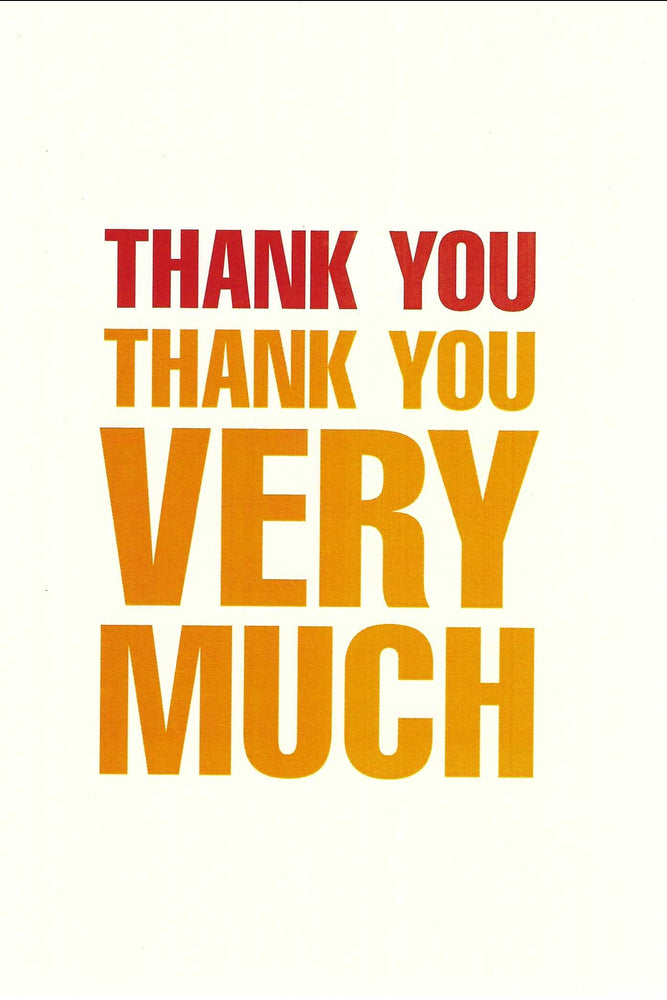 Thank You Thank You Very Much Thank You Card