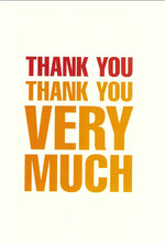 Thank You Thank You Very Much Thank You Card
