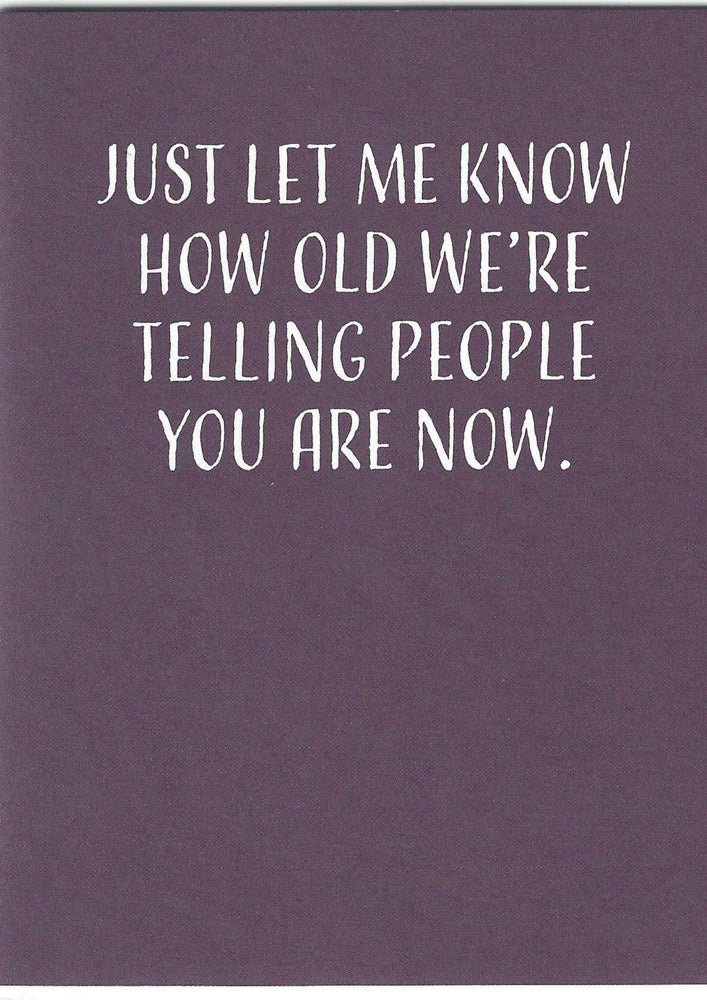 Just Let Me Know Birthday Card