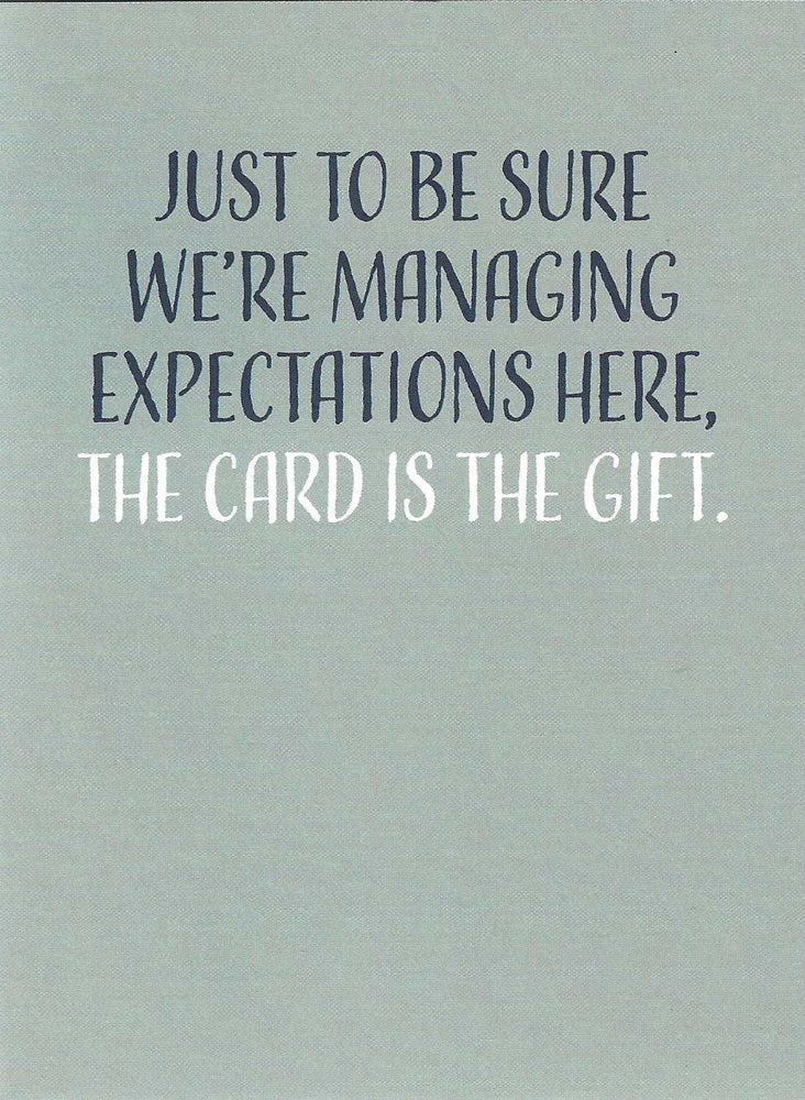 Managing Expectations Birthday Card