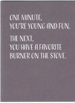 Favorite Burner Birthday Card